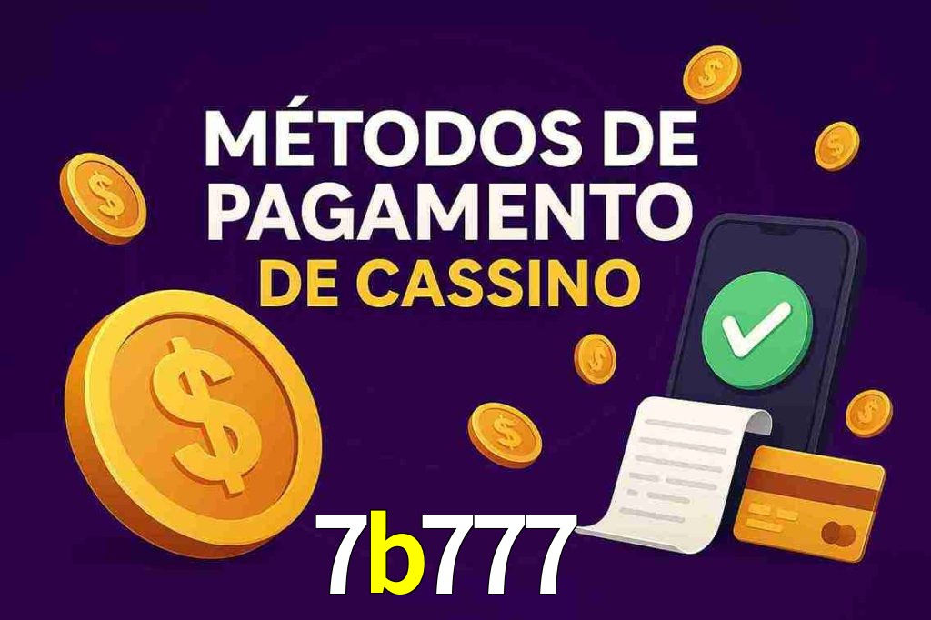 Métodos de Pagamento no 7b777 